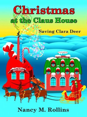 cover image of Christmas at the Claus House